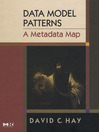 Data Model Patterns: a Metadata Map eBook Data Model Patterns: a Metadata Map eBook